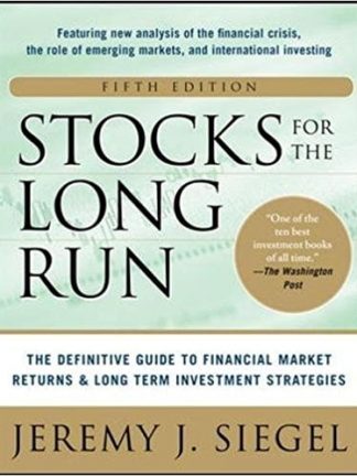 Jeremy Siegel Stocks for the Long Run 2008 McGraw Hill