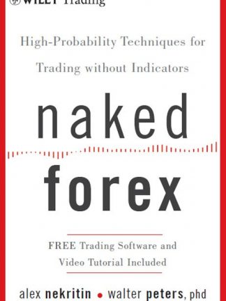 Naked Forex high probability techniques for trading without