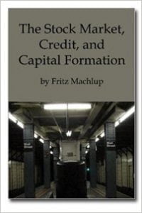 Stock Market Credit and Capital Formation