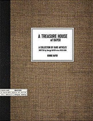Bayer George A Treasure House of Bayer pdf