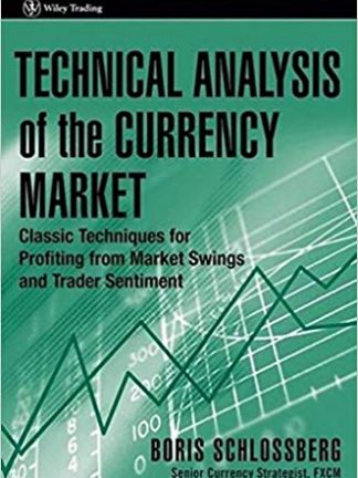 Wiley Trading Boris Schlossberg B. Schlossberg Technical analysis of the currency market Wiley 2006