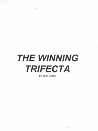 Jack Gillen The Winnin Trifecta