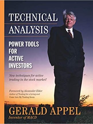 Technical Analysis Power Tools for Active Investors