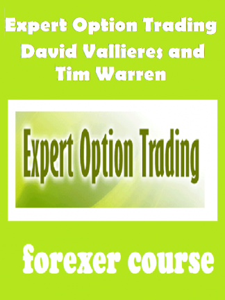 Expert Option Trading – David Vallieres and Tim Warren