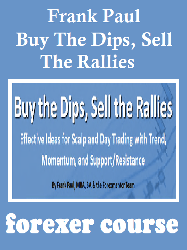 Forex buy dips sell rallies