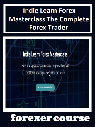 Indie Learn Forex Masterclass – The Complete Forex Trader