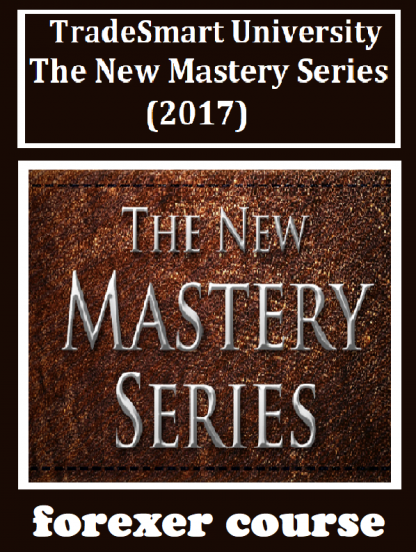 TradeSmart University – The New Mastery Series