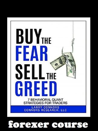 Larry Connors – Buy the Fear Sell the Greed
