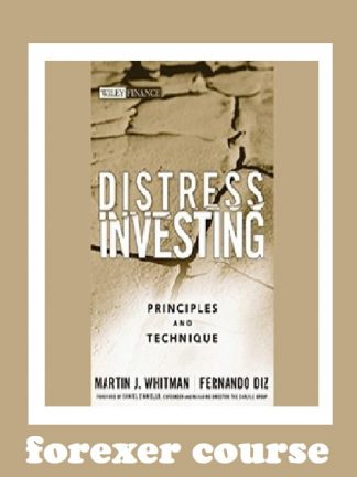 Martin J Whitman Fernando Diz – Distress Investing