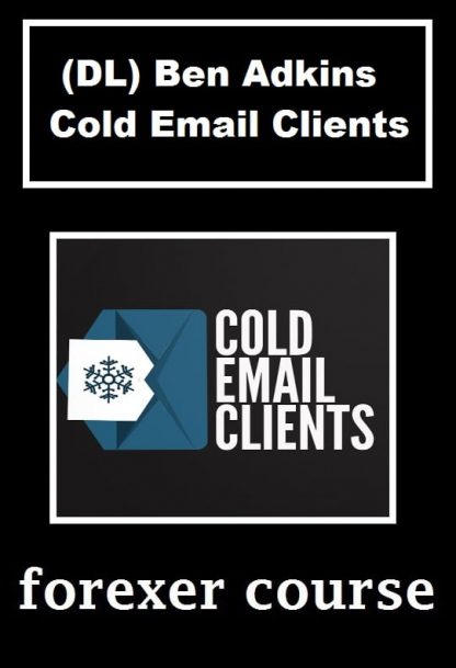 DL Ben Adkins Cold Email Clients