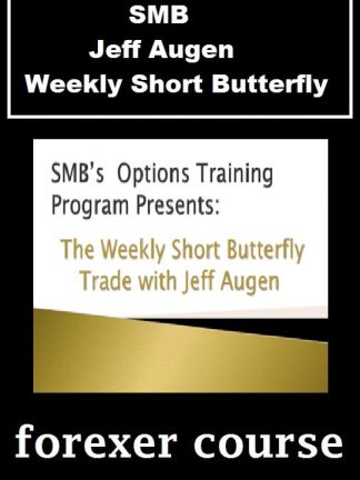 SMB – Jeff Augen – Weekly Short Butterfly