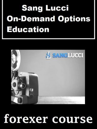 Sang Lucci – On Demand Options Education