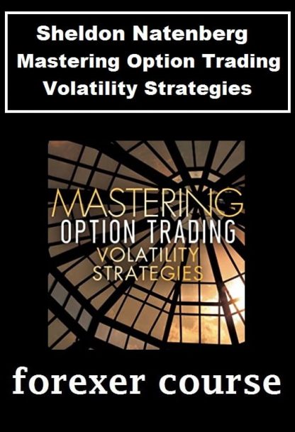 Sheldon Natenberg – Mastering Option Trading Volatility Strategies