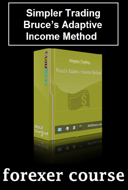 Simpler Trading – Bruce’s Adaptive Income Method