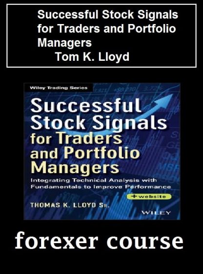 Tom K Lloyd – Successful Stock Signals for Traders and Portfolio Managers