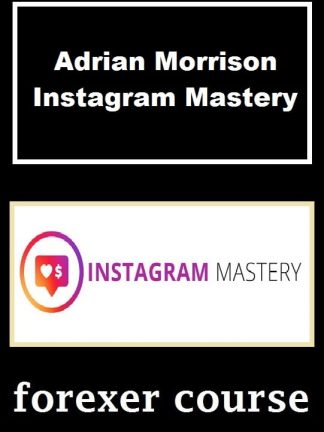 Adrian Morrison Instagram Mastery