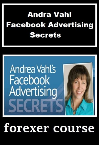 Andra Vahl Facebook Advertising Secrets