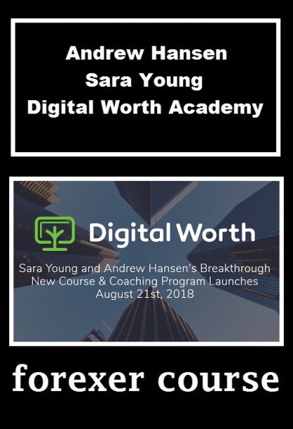 Andrew Hansen Sara Young Digital Worth Academy