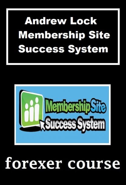 Andrew Lock Membership Site Success System
