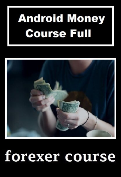 Android Money Course Full