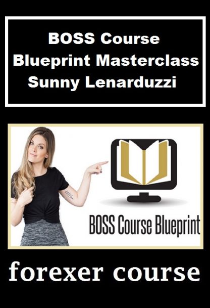 BOSS Course Blueprint Masterclass by Sunny Lenarduzzi