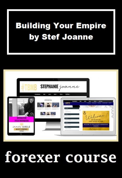 Building Your Empire by Stef Joanne