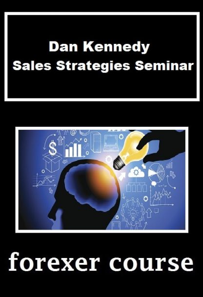 Dan Kennedy Sales Strategies Seminar