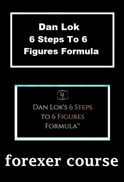 Dan Lok Steps To Figures Formula