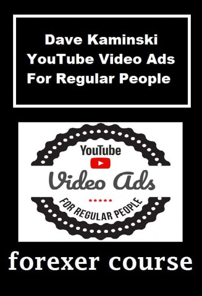 Dave Kaminski – YouTube Video Ads For