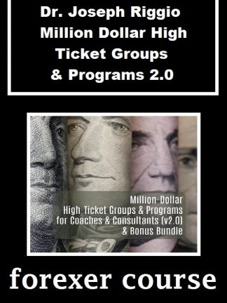 Dr Joseph Riggio Million Dollar High Ticket Groups Programs