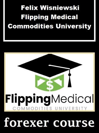 Felix Wisniewski Flipping Medical Commodities