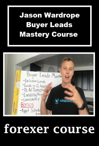 Jason Wardrope Buyer Leads Mastery Course