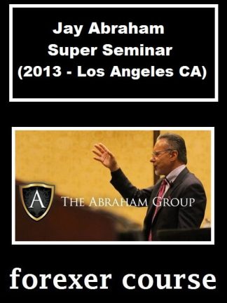 Jay Abraham Super Seminar Los