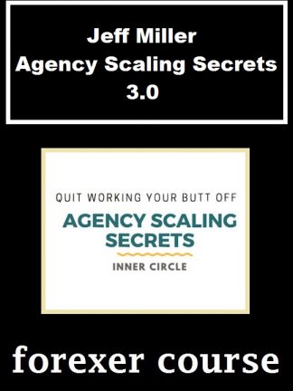 Jeff Miller Agency Scaling Secrets