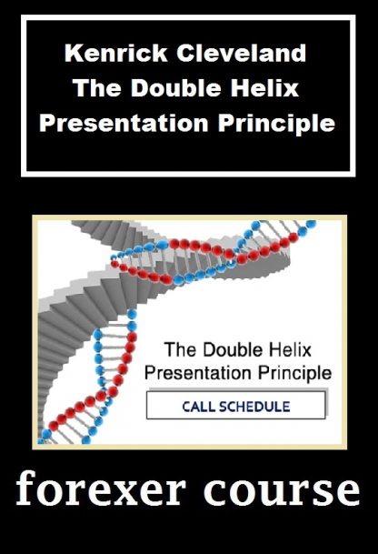 Kenrick Cleveland The Double Helix Presentation Principle