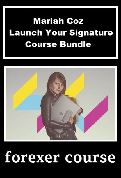 Mariah Coz Launch Your Signature Course Bundle