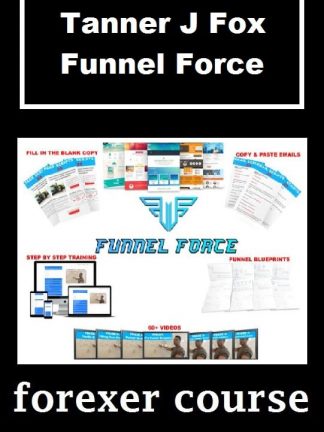 Tanner J Fox Funnel Force