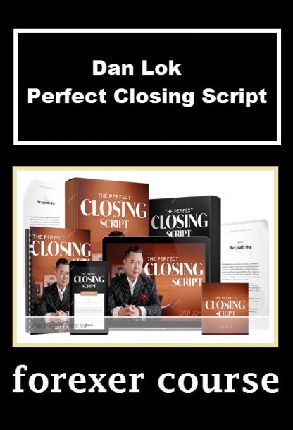 Dan Lok Perfect Closing Script