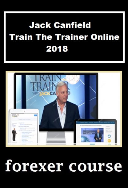 Jack Canfield – Train The Trainer Online