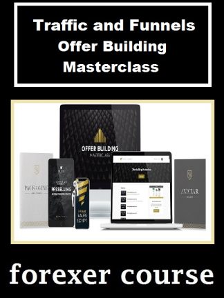 Traffic and Funnels Offer Building Masterclass