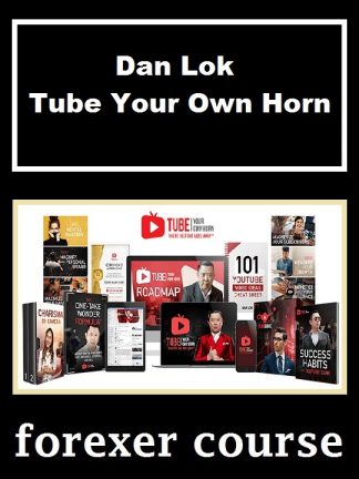 Tube Your Own Horn – Dan Lok